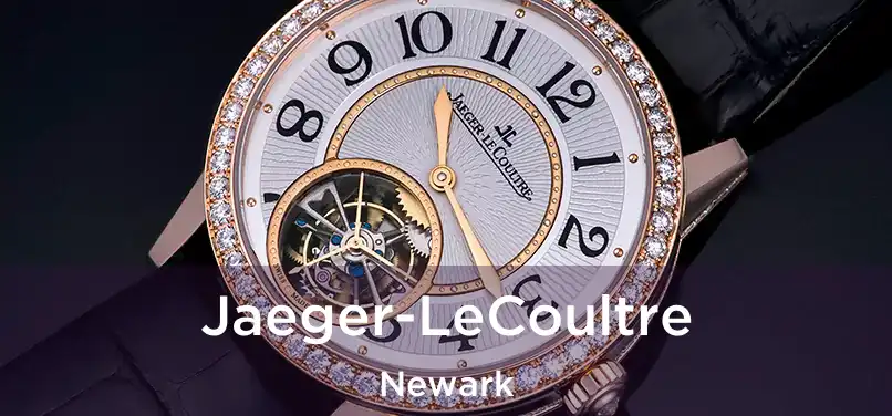  Jaeger-LeCoultre Newark