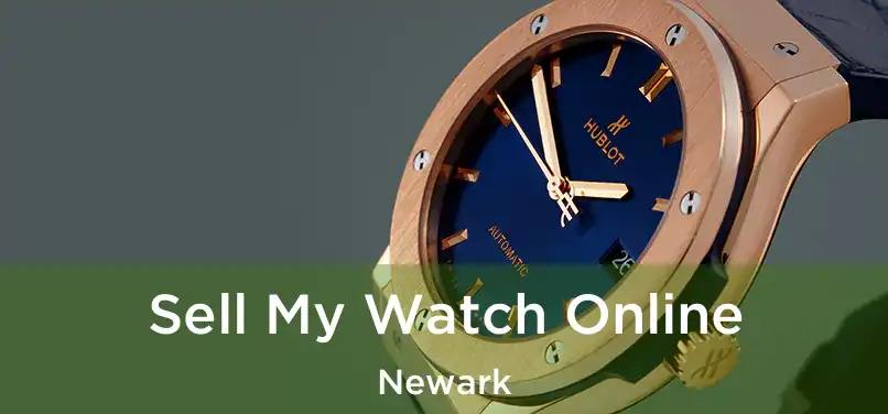  Sell My Watch Online Newark